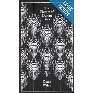 The Picture of Dorian Gray (Penguin Classics) Oscar Wilde, Robert Mighall, Coralie Bickford Smith 9780141442464 Books
