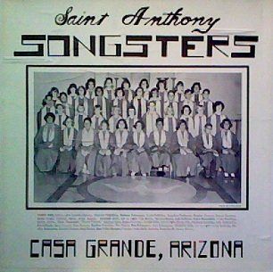 Saint Anthony Songsters of Casa Grande, Arizona Music