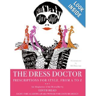 The Dress Doctor Prescriptions for Style, From A to Z Edith Head Books