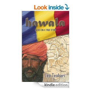 Hawala Based on a True Story eBook Leo  Teohari Kindle Store