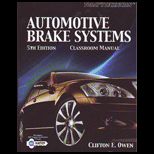 Auto. Brake Systems   Classroom Manual