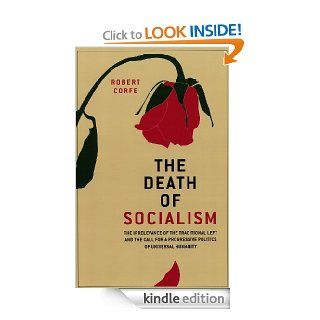 The Death of Socialism eBook Robert Corfe Kindle Store