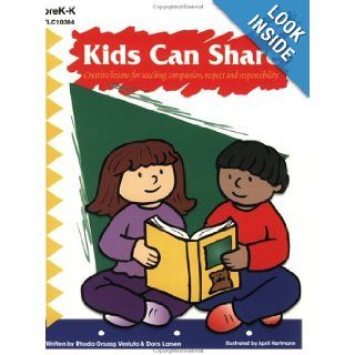 Kids Can Share Creative Lessons for Teaching Compassion, Respect and Responsibility Rhoda Orszag Vestuto, Doris Larsen 9781573103848 Books