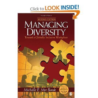 Managing Diversity Toward a Globally Inclusive Workplace (9781412972352) Michalle E. Mor Barak Books