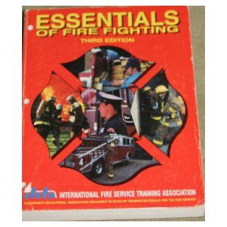 Essentials of Fire Fighting (1993 3rd Edition) Student Text IFSTA Books