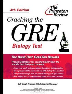 Cracking the GRE Biology Test, 4th Edition (Graduate Test Prep) Deborah Guest 9780375762659 Books
