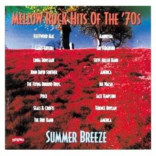 Mellow Rock Hits Of The '70s Summer Breeze Music