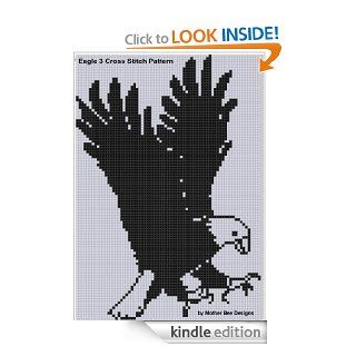 Eagle 3 Cross Stitch Pattern eBook Mother Bee Designs Kindle Store