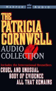 The Patricia Cornwell Audio Collection Patricia Cornwell, Lindsay Crouse 9780694515936 Books