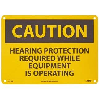 NMC C679AB OSHA Sign, Legend "CAUTION   HEARING PROTECTION REQUIRED WHILE EQUIPMENT IS OPERATING", 14" Length x 10" Height, Aluminum, Black on Yellow Industrial Warning Signs