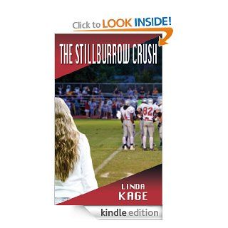 The Stillburrow Crush eBook Linda Kage Kindle Store