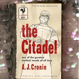 The Citadel A.J. Cronin 9780316161831 Books