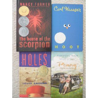 Newbery Set (Penny From Heaven ~ Hoot ~ Holes ~ House of the Scorpion) Carl Hiaasen, Louis Sachar, Nancy Farmer Jennifer L. Holm Books