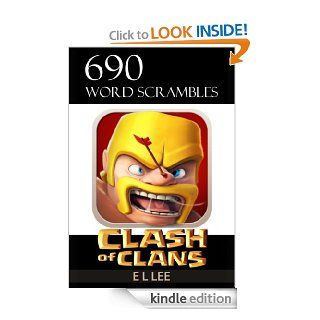 690 Word Scrambles Clash of Clans Theme (Word Games Book 5) eBook E L LEE Kindle Store