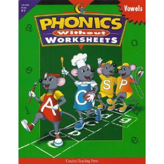Phonics Without Worksheets Vowels (K 2) Carol Mader 9781574715354 Books