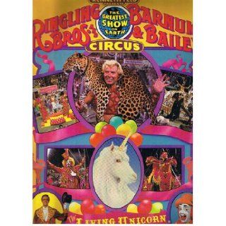 Ringling Bros. And Barnum & Bailey Circus   The Living Unicorn   115th Edition Souvenier Program & Magazine Jack Ryan Books