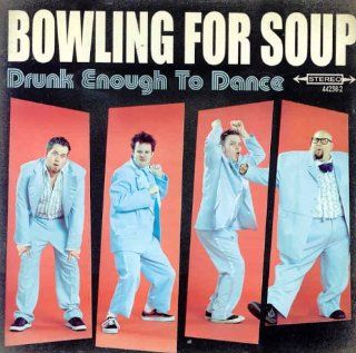 Drunk Enough To Dance [Audio CD] Bowling For Soup Music