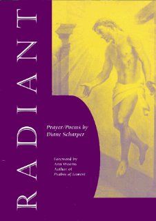 Radiant Prayer/Poems Diane Scharper 9781885938237 Books