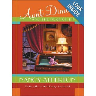 Aunt Dimity and the Next of Kin Nancy Atherton 9780786273324 Books