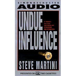 Undue Influence Steve Martini 9780671581299 Books