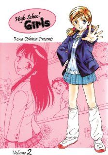 High School Girls Volume 2 Towa Oshima 9781588992017 Books