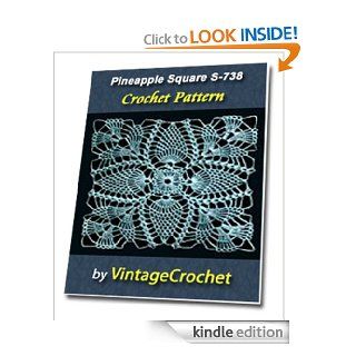 Pineapple Square S 738 Vintage Crochet Pattern eBook VintageCrochet Kindle Store
