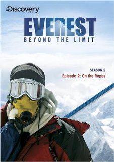 Everest Beyond the Limit Season 2   Episode 2 On the Ropes Movies & TV