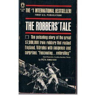The Robbers' Tale Peta Fordham Books