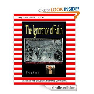 The Ignorance of Faith eBook John Xuna Kindle Store