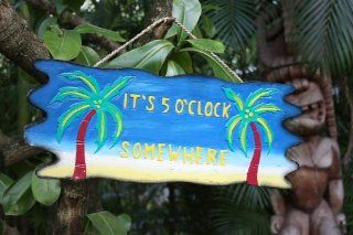 "IT'S 5 O'CLOCK SOMEWHERE" DRIFTWOOD SIGN 20"   TROPICAL ACCENTS  Decorative Signs  Patio, Lawn & Garden