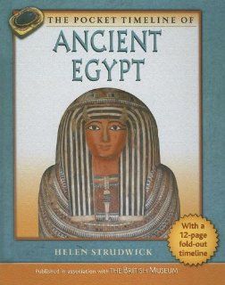 The Pocket Timeline of Ancient Egypt Helen Strudwick 9780195301274 Books