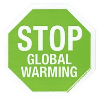Stop Global Warming Sticker Automotive
