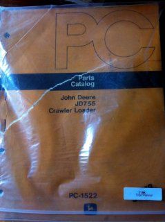 John Deere 755 Crawler Loader Parts Manual 