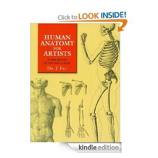 Human Anatomy for Artists A New Edition of the 1849 Classic with CD ROM (Dover Anatomy for Artists) eBook J. Fau Kindle Store