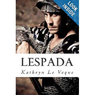 Lespada Kathryn Le Veque 9781479178902 Books