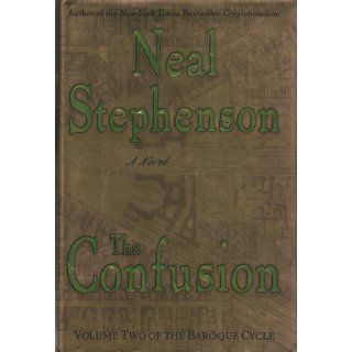 The Confusion (The Baroque Cycle, Vol. 2) Neal Stephenson Books