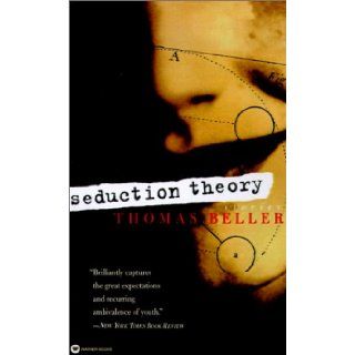 Seduction Theory (9780446672528) Thomas Beller Books