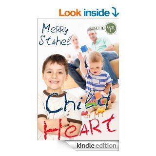 Child of My Heart eBook Merry Stahel Kindle Store