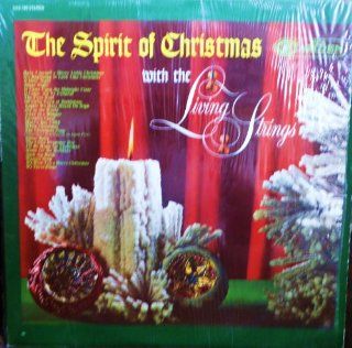 The Spirit of Christmas with the Living Strings Music