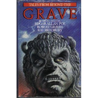 Tales From Beyond The Grave Edgar Allan et al POE Books
