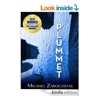 PLUMMET A Novel eBook MICHAEL ZAROCOSTAS Kindle Store