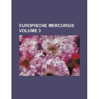 Europische mercurius Volume 3 Books Group 9781130247725 Books