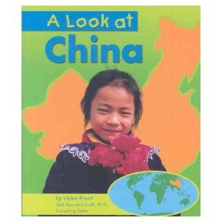 [ Look at China (Our World) [ LOOK AT CHINA (OUR WORLD) BY Frost, Helen ( Author ) Jan 01 2006[ LOOK AT CHINA (OUR WORLD) [ LOOK AT CHINA (OUR WORLD) BY FROST, HELEN ( AUTHOR ) JAN 01 2006 ] By Frost, Helen ( Author )Jan 01 2006 Paperback Helen Frost Boo