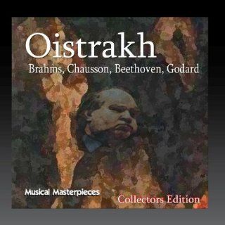Oistrakh   Brahms, Chausson, Beethoven, Godard Music