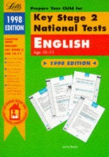 Prepare Your Child for Key Stage 2 National Tests English (At Home with the National Curriculum) John Lisle, Jenny Bates 9781857587258 Books