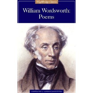 William Wordsworth Poems (Highbridge Classics) William Wordsworth, Various 0025024629624 Books