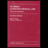 Florida Constitutional Law  Cases and Materials