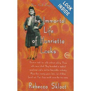 Immortal Life of Henrietta Lacks Rebecca Skloot 9781613831199 Books