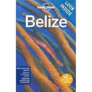 Lonely Planet Belize (Travel Guide) Lonely Planet, Joshua Samuel Brown, Mara Vorhees 9781742204444 Books