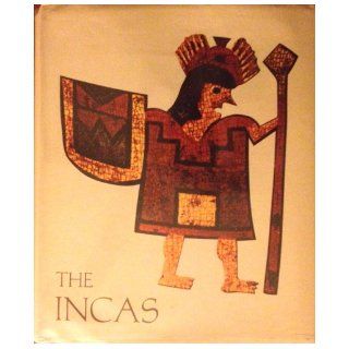 The Incas The Royal Commentaries of Garcilaso the Inca Alain Gheerbrant Books
